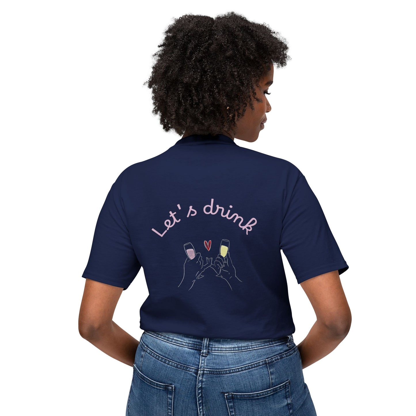 Fun Let's Drink Unisex T-Shirt