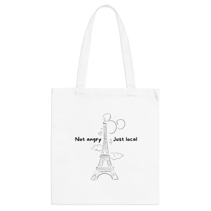 Tote Bag - Not angry, just local