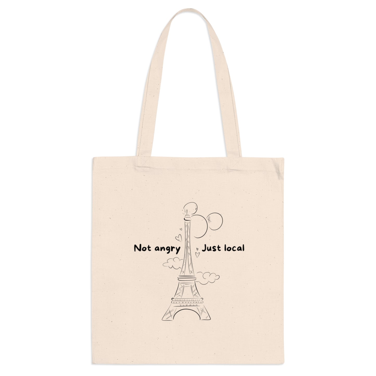 Tote Bag - Not angry, just local