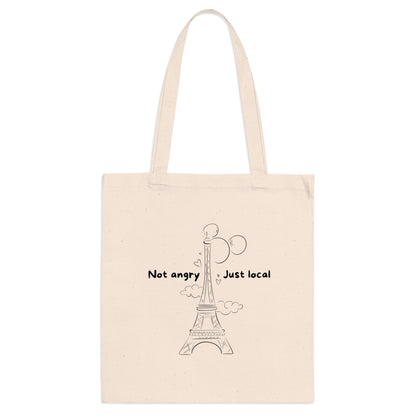 Tote Bag - Not angry, just local