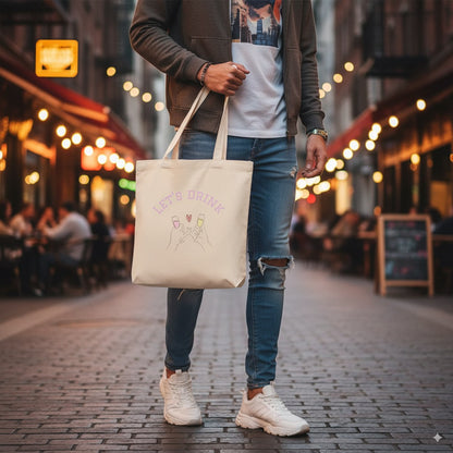 Let's Drink Tote Bag